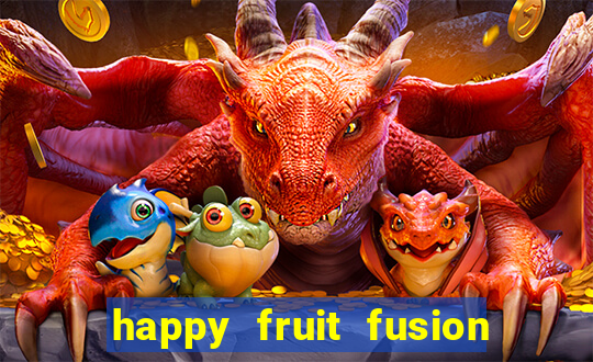 happy fruit fusion paga mesmo